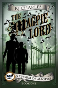 Featured image for Zusammenfassung von 'The Magpie Lord' von K.J. Charles