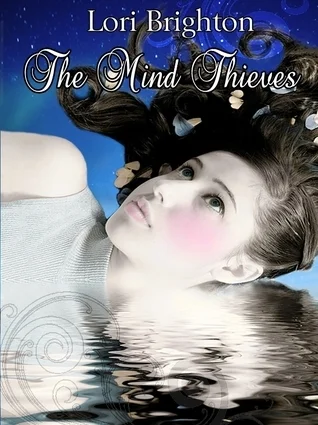 Featured image for Zusammenfassung von 'The Mind Thieves' von Lori Brighton