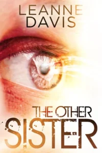 Featured image for Zusammenfassung von 'The Other Sister' von Leanne Davis