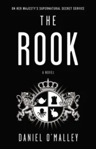 Featured image for Zusammenfassung von 'The Rook' von Daniel O'Malley