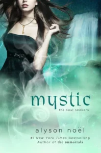 Featured image for Zusammenfassung von 'Mystic' von Alyson Noel