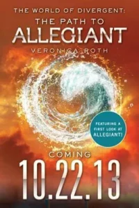 Featured image for Zusammenfassung von 'Die Welt von Divergent: Der Weg zu Allegiant' von Veronica Roth