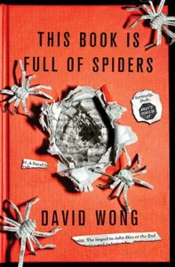 Featured image for Zusammenfassung von 'This Book Is Full of Spiders' von David Wong