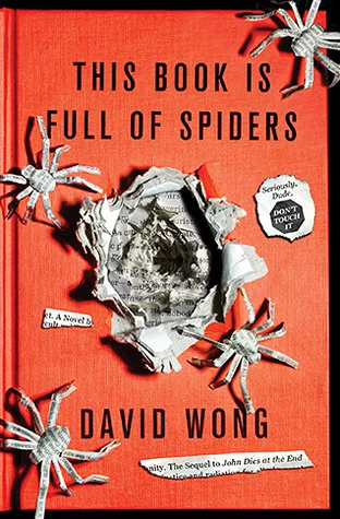 Featured image for Zusammenfassung von 'This Book Is Full of Spiders' von David Wong