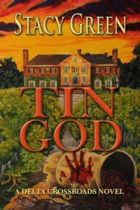 Featured image for Zusammenfassung von 'Tin God' von Stacy Green