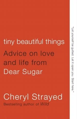 Featured image for Zusammenfassung von 'Tiny Beautiful Things' von Cheryl Strayed