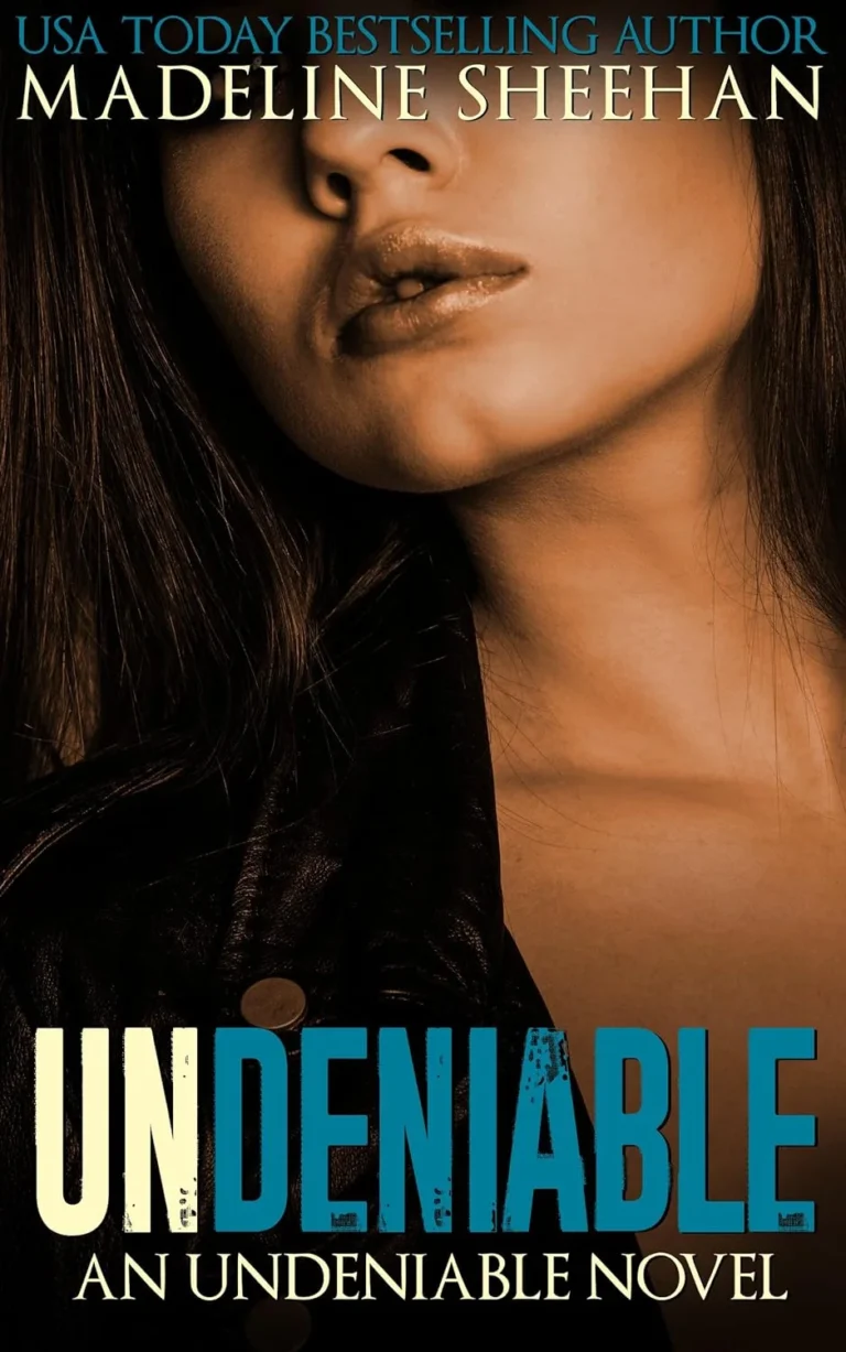 Featured image for Zusammenfassung von 'Undeniable' von Madeline Sheehan