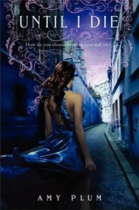 Featured image for Zusammenfassung von 'Bis ich sterbe' von Amy Plum