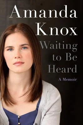 Featured image for Zusammenfassung von 'Warten auf das Gehör: Eine Erinnerung' von Amanda Knox