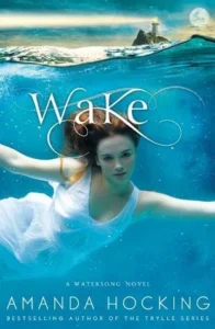 Featured image for Zusammenfassung von 'Wake' von Amanda Hocking