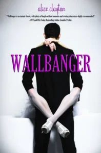 Featured image for Zusammenfassung von 'Wallbanger' von Alice Clayton