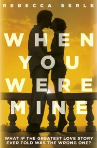 Featured image for Zusammenfassung von 'When You Were Mine' von Rebecca Serle
