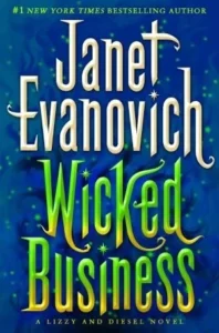 Featured image for Zusammenfassung von 'Wicked Business' von Janet Evanovich