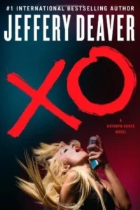Featured image for Zusammenfassung von 'XO' von Jeffery Deaver