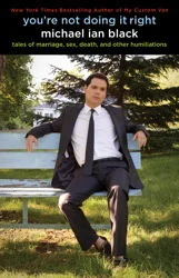 Featured image for Zusammenfassung von 'You're Not Doing It Right' von Michael Ian Black