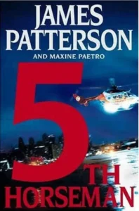 Featured image for Zusammenfassung von „Der 5. Reiter“ von James Patterson & Maxine Paetro