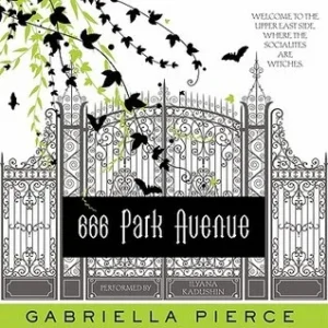 Featured image for Zusammenfassung von '666 Park Avenue' von Gabriella Pierce