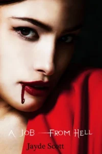 Featured image for Zusammenfassung von 'A Job From Hell' von Jayde Scott