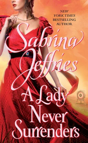 Featured image for Zusammenfassung von „Eine Lady gibt niemals auf“ von Sabrina Jeffries