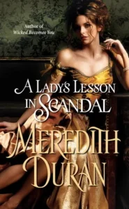 Featured image for Zusammenfassung von "A Lady's Lesson in Scandal" von Meredith Duran