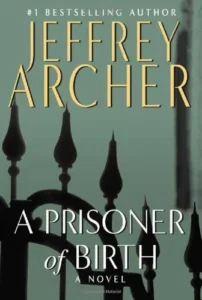 Featured image for Zusammenfassung von 'Ein Gefangener der Leidenschaft' von Jeffrey Archer