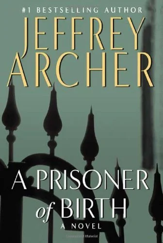 Featured image for Zusammenfassung von 'Ein Gefangener der Leidenschaft' von Jeffrey Archer