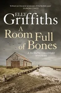 Featured image for "Zusammenfassung von 'A Room Full of Bones' von Elly Griffiths"