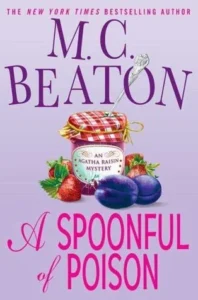 Featured image for Zusammenfassung von 'A Spoonful of Poison' von M.C. Beaton