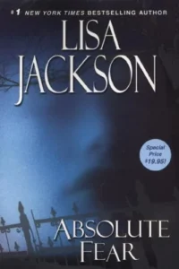 Featured image for Zusammenfassung von 'Absolute Fear' von Lisa Jackson