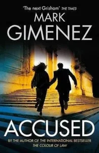Featured image for Zusammenfassung von 'Angeklagt' von Mark Gimenez