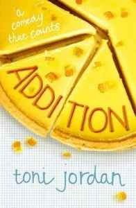 Featured image for Zusammenfassung von "Addition" von Toni Jordan