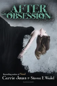 Featured image for Zusammenfassung von 'After Obsession' von Carrie Jones und Steven E. Wedel