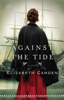 Featured image for Zusammenfassung von „Against the Tide“ von Elizabeth Camden