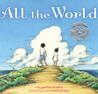 Featured image for Zusammenfassung von „All the World“ von Liz Garton Scanlon