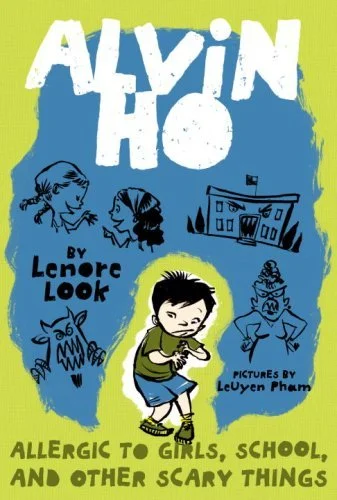 Featured image for Zusammenfassung von „Alvin Ho: Allergisch gegen Mädchen, Schule und andere gruselige Dinge“ von Lenore Look