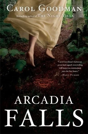 Featured image for Zusammenfassung von 'Arcadia Falls' von Carol Goodman