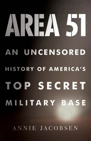 Featured image for Zusammenfassung von 'Area 51: Eine unzensierte Geschichte von Amerikas geheimster Militärbasis' von Annie Jacobsen