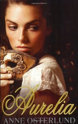 Featured image for Zusammenfassung von „Aurelia“ von Anne Osterlund