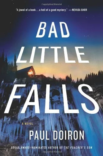 Featured image for Zusammenfassung von 'Bad Little Falls' von Paul Doiron