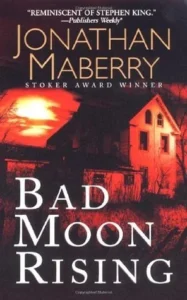 Featured image for Zusammenfassung von 'Bad Moon Rising' von Jonathan Maberry