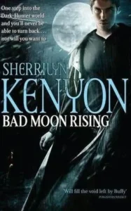Featured image for Zusammenfassung von 'Bad Moon Rising' von Sherrilyn Kenyon