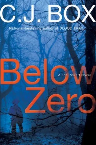 Featured image for Zusammenfassung von 'Below Zero' von C.J. Box