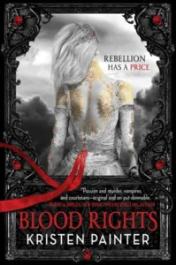 Featured image for Zusammenfassung von "Blood Rights" von Kristen Painter