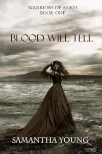Featured image for Zusammenfassung von 'Blood Will Tell' von Samantha Young
