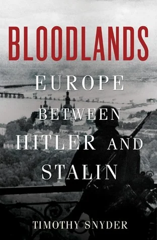 Featured image for Zusammenfassung von 'Bloodlands: Europa zwischen Hitler und Stalin' von Timothy Snyder