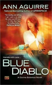 Featured image for Zusammenfassung von 'Blue Diablo' von Ann Aguirre