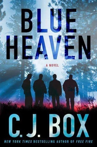 Featured image for Zusammenfassung von 'Blue Heaven' von C.J. Box