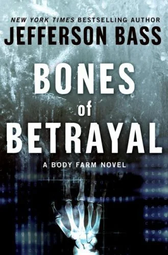 Featured image for "Zusammenfassung von 'Bones of Betrayal' von Jefferson Bass"