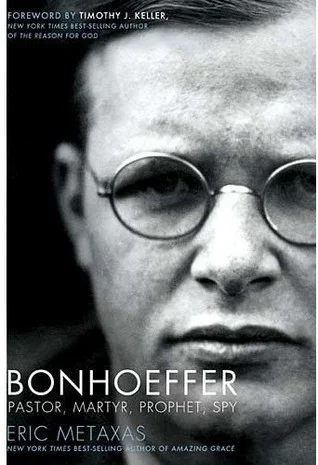 Featured image for Zusammenfassung von 'Bonhoeffer: Pastor, Märtyrer, Prophet, Spion' von Eric Metaxas