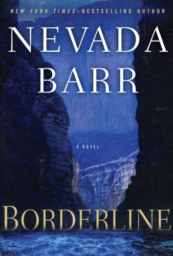 Featured image for Zusammenfassung von 'Borderline' von Nevada Barr